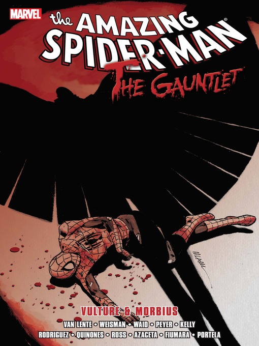 Title details for Spider-Man: The Gauntlet, Volume 3 by Fred Van Lente - Available